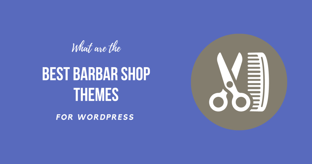 Best Themes WordPress For Barbar Shop