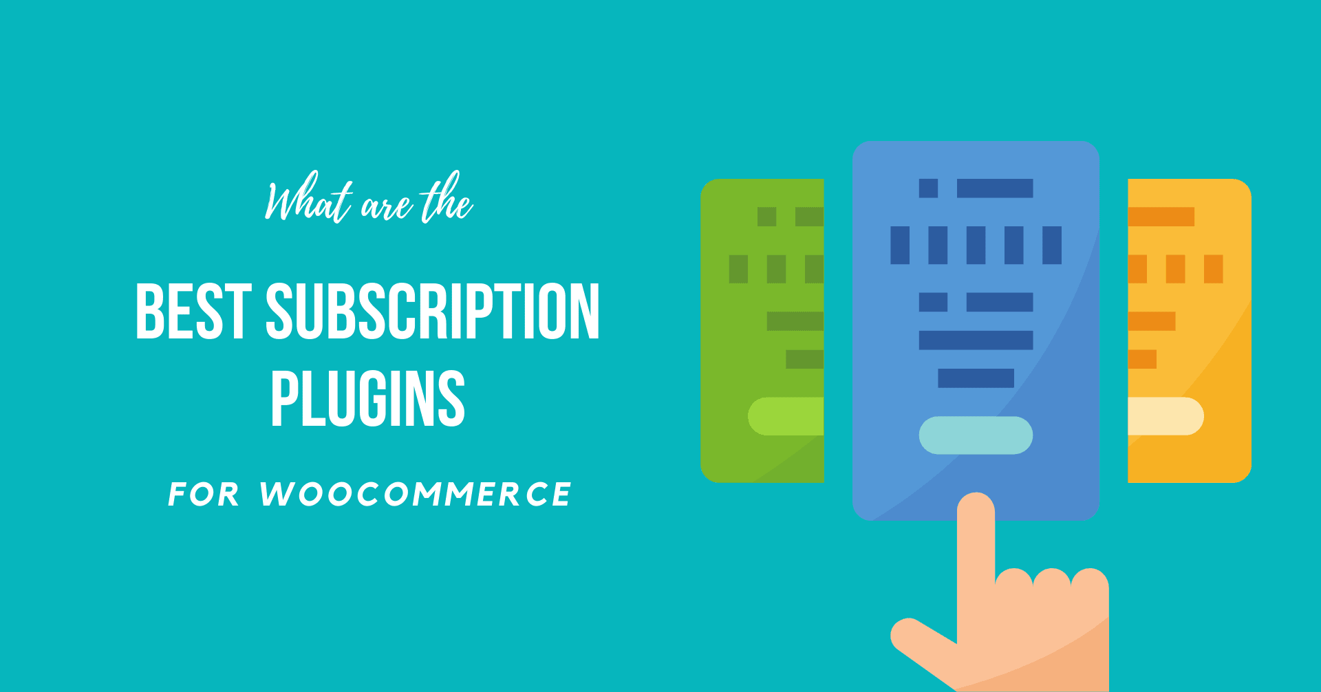 Best WooCommerce Subscriptions Plugins You Must Install 2021