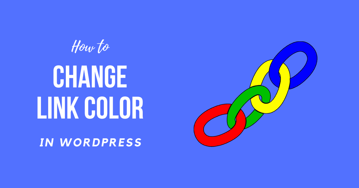 How to Change Link Color in WordPress using css