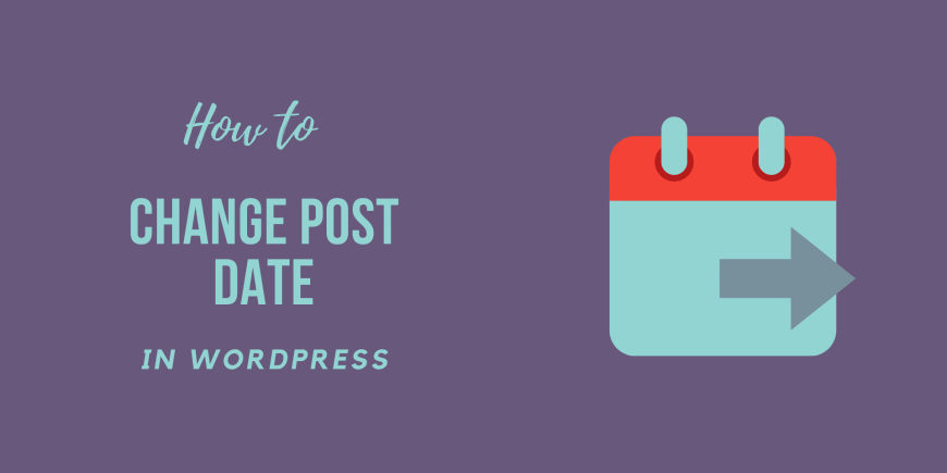 How to Change Post Date in Wordpress