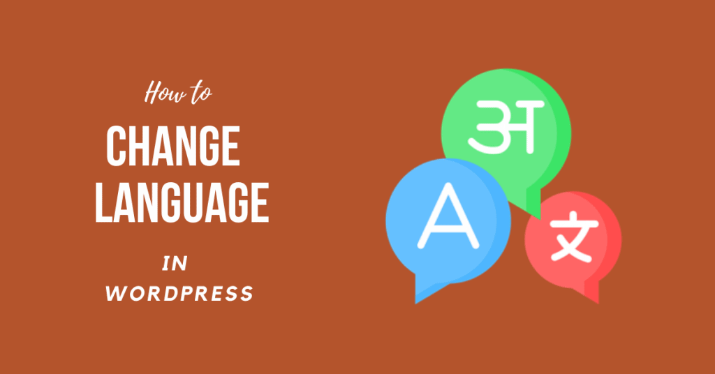 How to Change WordPress Language