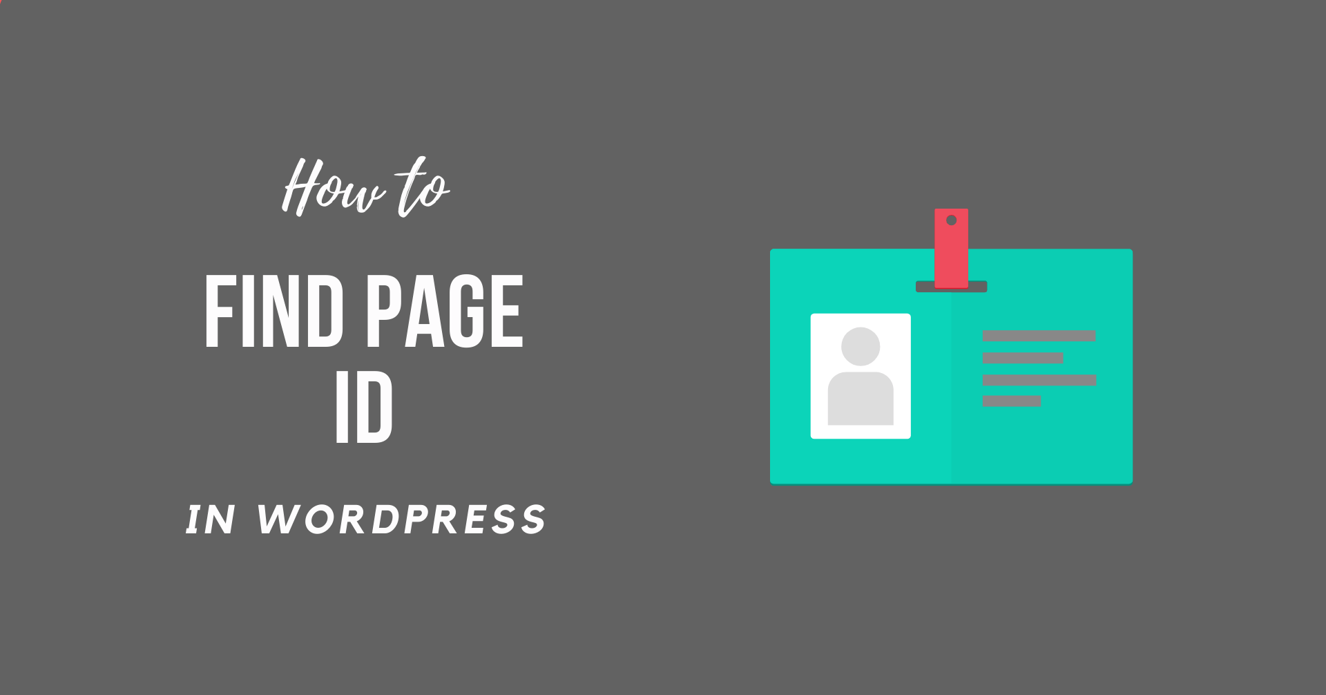 How to Find WordPress Page ID