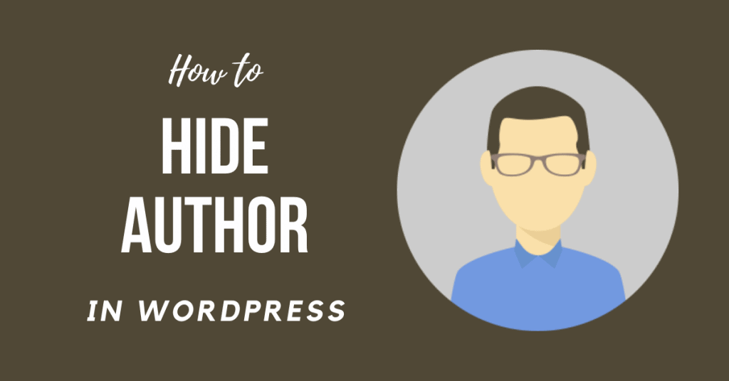 How to Hide Author in WordPress
