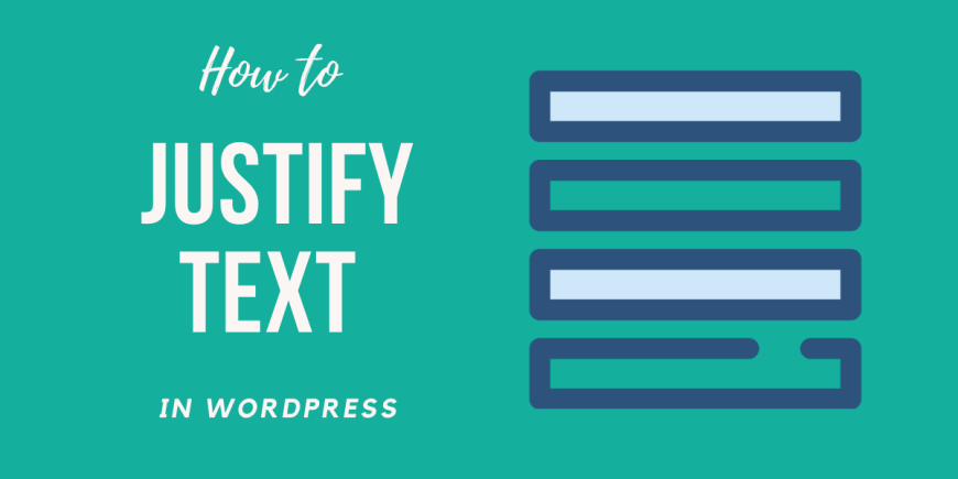 How to Justify Text in WordPress