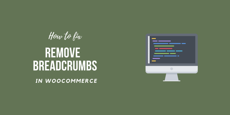 How to Remove WooCommerce Breadcrumbs
