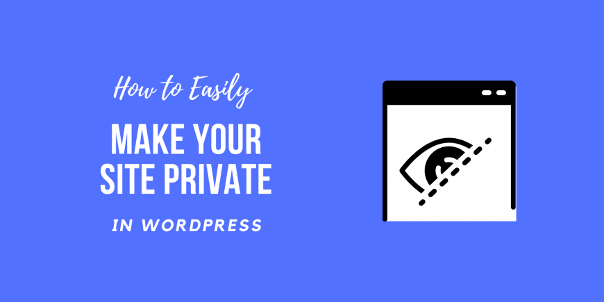 Make WordPress Site Private