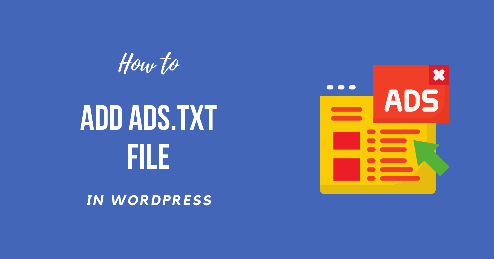 How to Add ads.txt File in WordPress